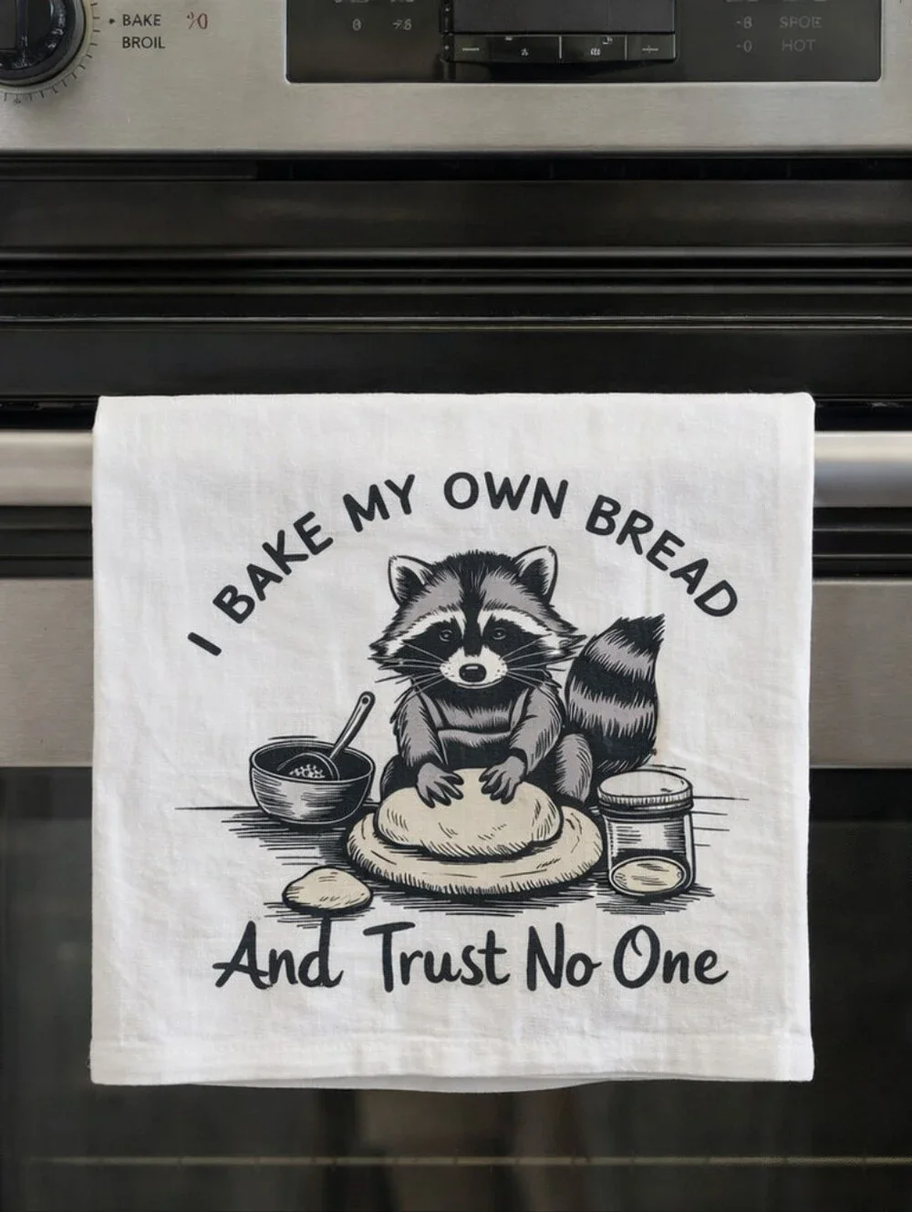 Funny Raccoon Baking Towel  ‘I Bake My Own Bread’ Kitchen Decor Gift. TOWEL5
